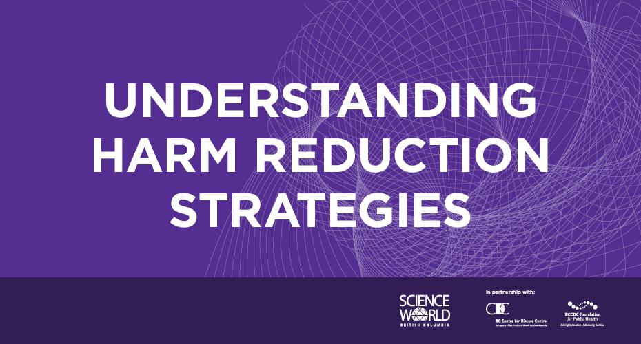 Understanding harm reduction strategies