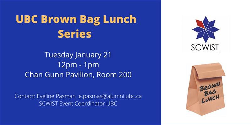 Brown Bags UBC Jan 21