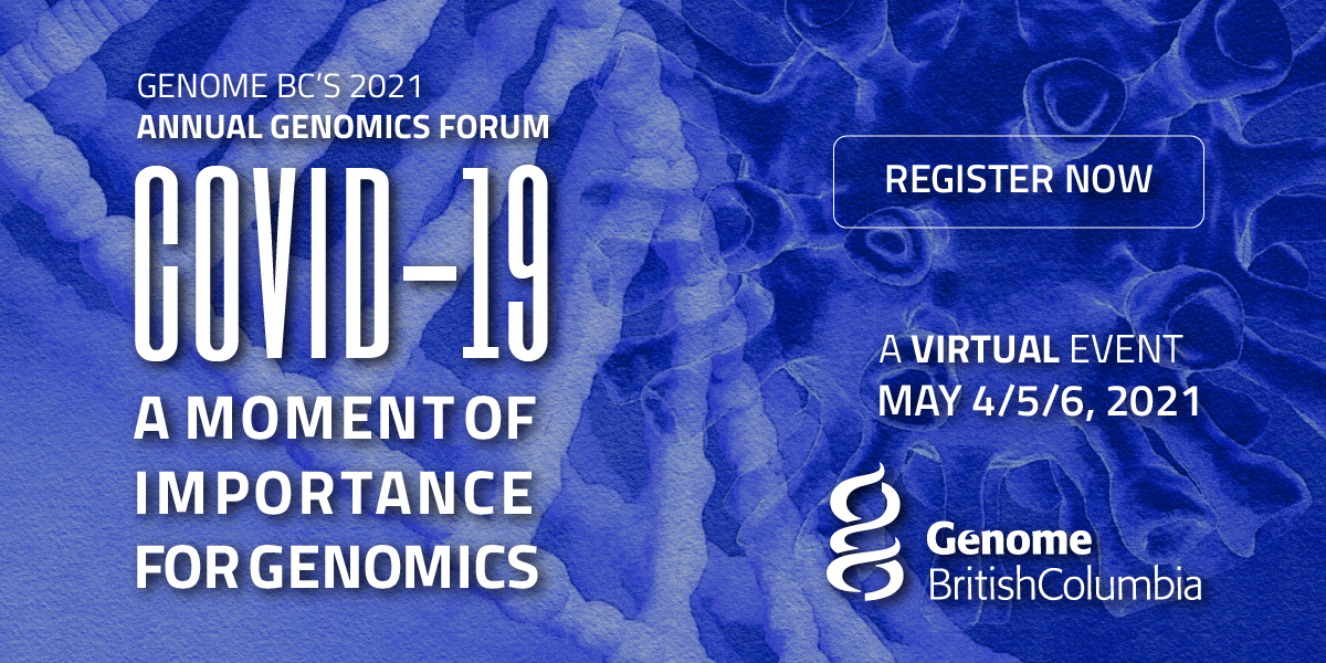 Genome BC Annual Genomics Forum