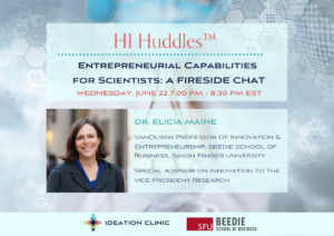HI Huddle Entrepreneural Capabilities for Scientists