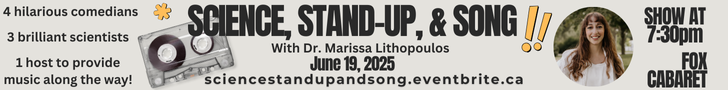Get your tickets for Science, Stand-Up, & Song