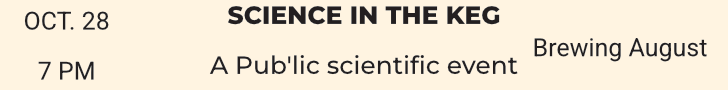 Science in the Keg! Get your tickets for October 28th now.